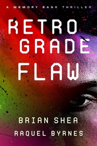 Enlarge image Cover: Retrograde Flaw - Severn River Publishing