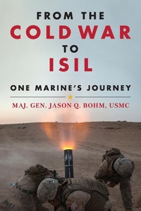 Abbildung von: From the Cold War to ISIL - Naval Institute Press