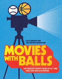 Abbildung von: Movies with Balls - Quirk Books