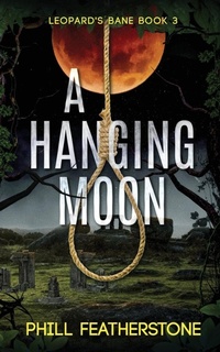Enlarge image Cover: A Hanging Moon - Opitus Books