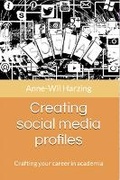 Cover: Creating social media profiles: Crafting your career in academia - Tarma Software Research Ltd