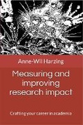 Cover: Measuring and improving research impact: Crafting your career in academia - Tarma Software Research Ltd