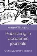 Cover: Publishing in academic journals: Crafting your career in academia - Tarma Software Research Ltd