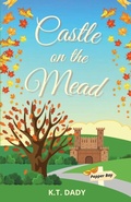Cover: Castle on the Mead - K.T. Dady