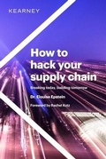 Cover: How to hack your supply chain - Kearney