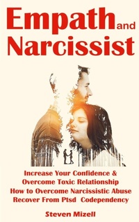 Abbildung von: Empath and Narcissist - Steven Mizell