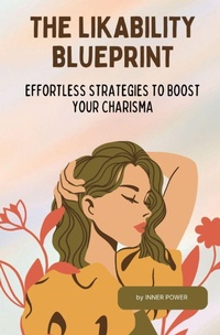 Enlarge image Cover: The Likability Blueprint - Inner Strength Counselling