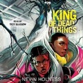 Cover: King of Dead Things - SIMON & SCHUSTER AUDIO