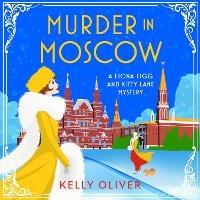 Abbildung von: Murder in Moscow - Boldwood Books Ltd