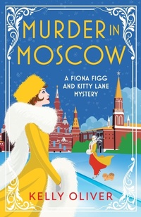 Abbildung von: Murder in Moscow - Boldwood Books Ltd