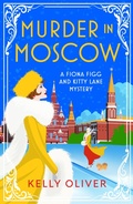 Cover: Murder in Moscow - Boldwood Books Ltd