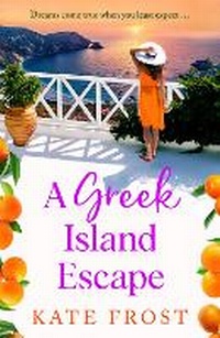 Enlarge image Cover: A Greek Island Escape - Boldwood Books Ltd