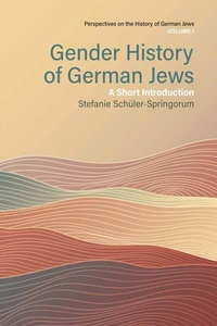 Enlarge image Cover: Gender History of German Jews - Berghahn Books
