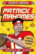 Cover: Sports Heroes: Patrick Mahomes - Welbeck Publishing Group