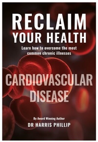 Abbildung von: Reclaim Your Health - Cardiovascular Disease - Distributed by eBookpartnership
