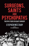 Bild: Surgeons, Saints and Psychopaths - Distributed By Ingram Spark