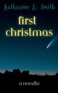Cover: First Christmas - Heddon Publishing
