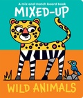 Cover: Mixed-Up Wild Animals - Boxer Books