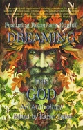 Cover: Dreaming The God - Dark Dragon Publishing