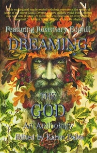 Abbildung von: Dreaming The God - Dark Dragon Publishing