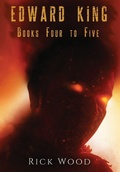 Cover: The Edward King Series Books 4-5 - Blood Splatter Press Ltd