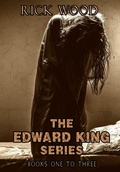 Cover: The Edward King Series Books 1-3 - Blood Splatter Press Ltd