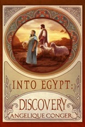 Cover: Discovery (Into Egypt, #2) - Southwest of Zion Publishing