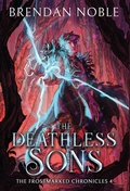Cover: The Deathless Sons - Eight-One-Five Publishing
