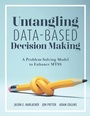 Cover: Untangling Data-Based Decision Making - Marzano Resources
