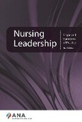 Cover: Nursing Leadership - American Nurses Association, Nursing Knowledge Center