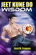 Cover: Jeet Kune Do Wisdom - Ancient Warrior Productions