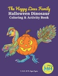 Cover: The Happy Lines Family Halloween Dinosaur Coloring & Activity Book - Little Book Farmers the Happy Lines Family