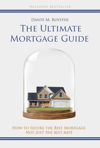 Abbildung von: The Ultimate Mortgage Guide - Expert Press