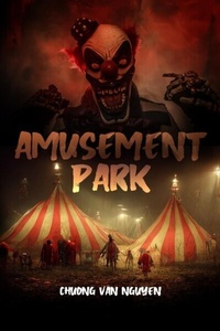 Abbildung von: Amusement Park - Sweetspire Literature Management LLC