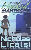 Cover: The Hacked Manticore - Step Into The Road Publishing