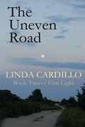 Cover: The Uneven Road (First Light, #2) - Bellastoria Press