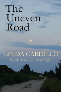 Enlarge image Cover: The Uneven Road (First Light, #2) - Bellastoria Press