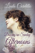 Cover: Dancing on Sunday Afternoons - Bellastoria Press