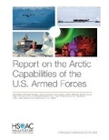Cover: Report on the Arctic Capabilities of the U.S. Armed Forces - RAND Corporation