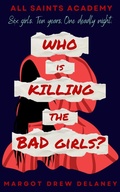 Cover: Who is Killing the Bad Girls? (The Wicked Six, #2) - SWARM Publishing