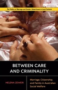Cover: Between Care and Criminality - Rutgers University Press