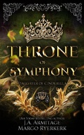 Cover: Throne of Symphony (Kingdom of Fairytales, #31) - J.A.Armitage