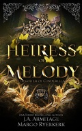 Cover: Heiress of Melody (Kingdom of Fairytales, #30) - J.A.Armitage