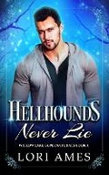 Cover: Hellhounds Never Lie - November Snow