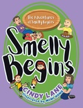 Cover: Smelly Begins - TellWell Press