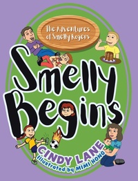 Enlarge image Cover: Smelly Begins - TellWell Press