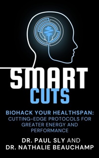 Abbildung von: SmartCuts: Biohack Your Healthspan - Wellness On The Go Inc