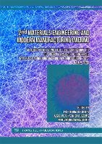 Enlarge image Cover: 2nd Materials Engineering and Modern Manufacturing (MeMM) - Trans Tech Publications Ltd