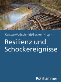 Abbildung von: Resilienz und Schockereignisse - Kohlhammer