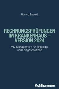 Abbildung von: Rechnungsprüfungen im Krankenhaus - Version 2024 - Kohlhammer